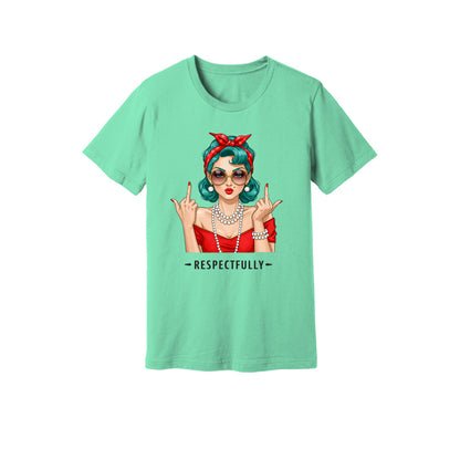 Respectfully Short Sleeve Shirt